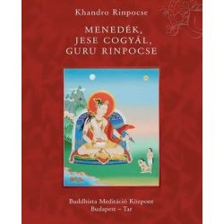 Khandro Rinpoche - Menedék, Jese Cogyal, Ruru Rinpoche