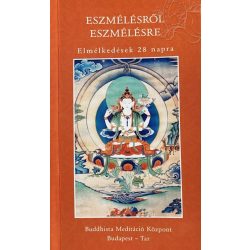 Eszmélésről eszmélésre - Elmélkedések 28 napra