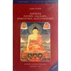   Láma Csöpel - Kérdések életről, halálról, szeretetről, együttérzésről