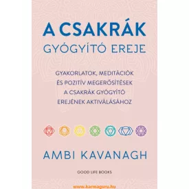 Ambi Kavanagh: A csakrák gyógyító ereje