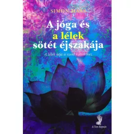 Simon Haas: A jóga és a lélek sötét éjszakája