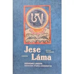 Jese ​Láma: Dzsigme Lingpa dzogcsen atijóga kézikönyve